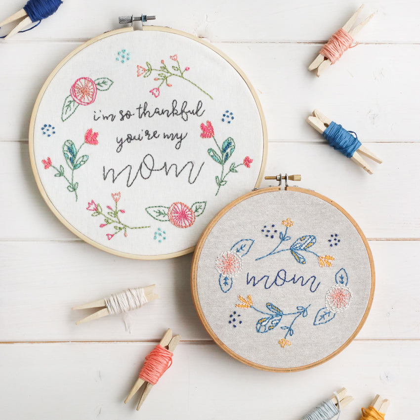 thankful you're my mom embroidery pattern | shop radiant home studio